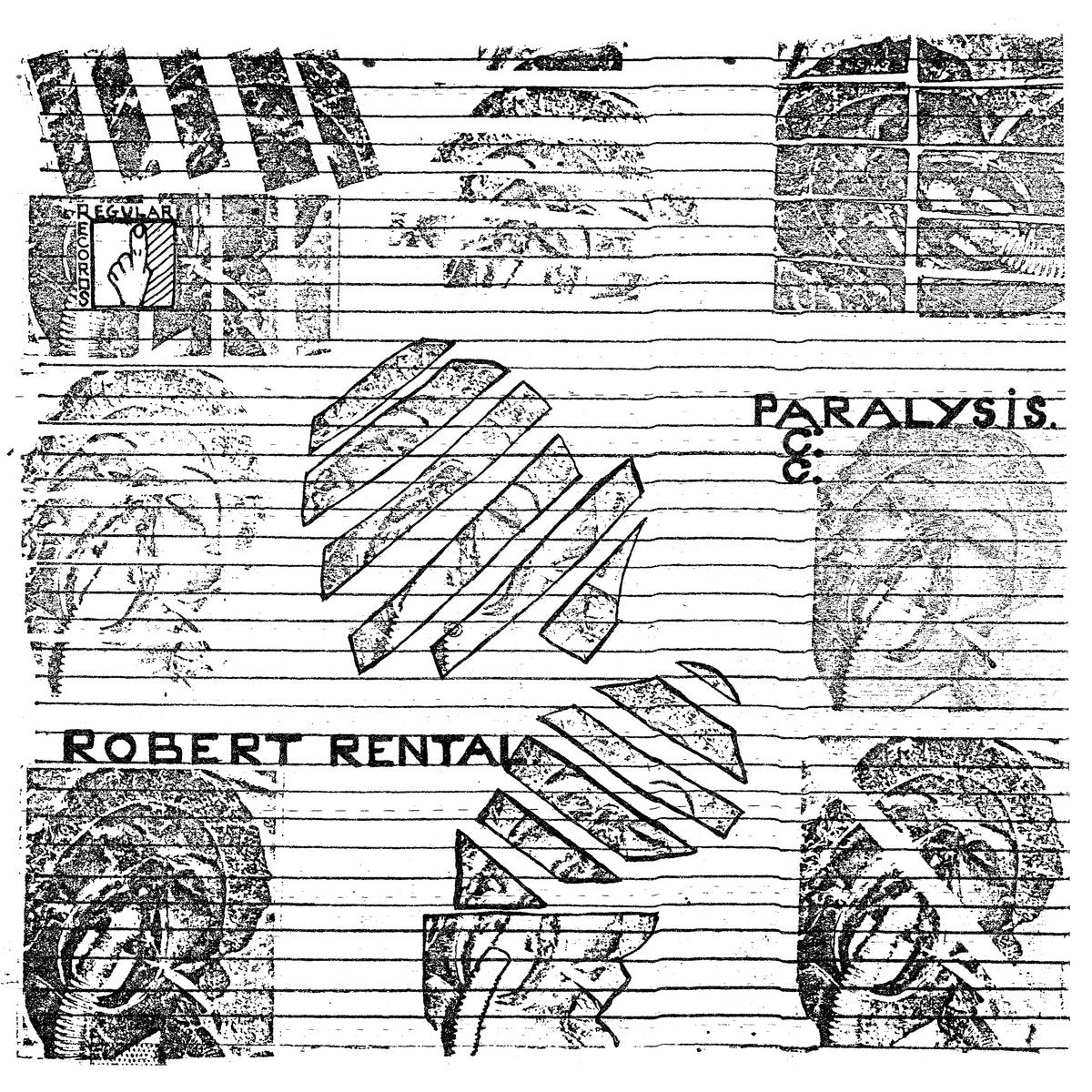 Robert Rental - Paralysis