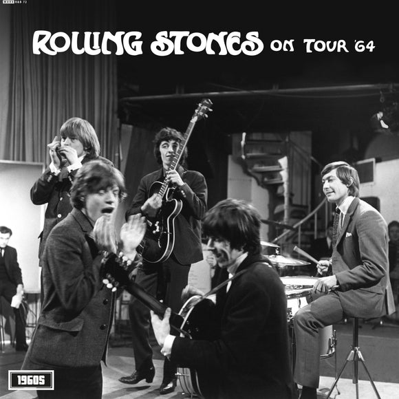 The Rolling Stones - Let The Airwaves Flow Volume 6 (On Tour ’64)
