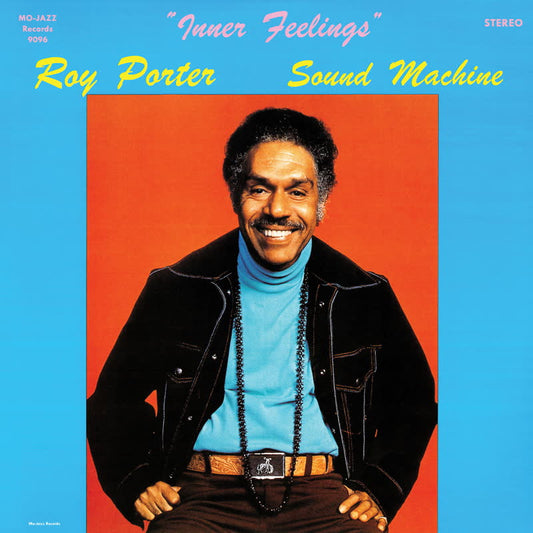 Roy Porter Sound Machine - Inner Feelings