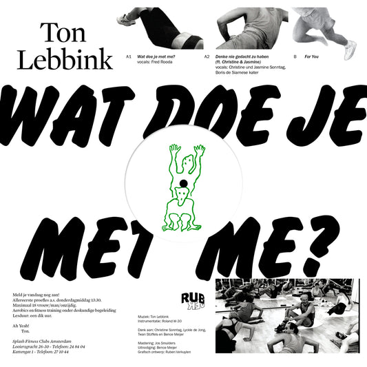 Ton Lebbink - Wat Doe Je Met Me?