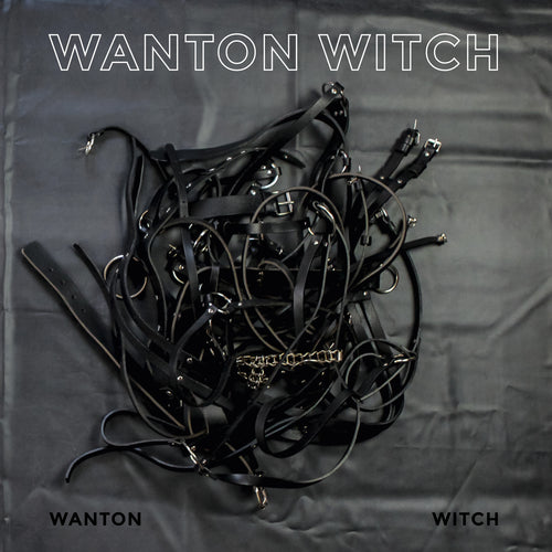 Wanton Witch - Wanton Witch