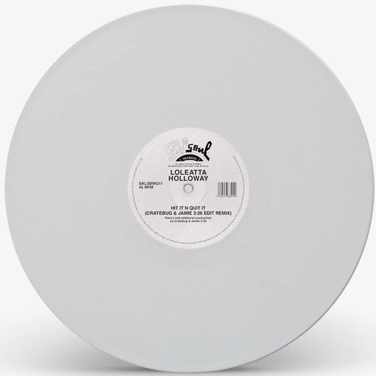 Loleatta Holloway - Hit It N Quit It (Cratebug & Jamie 3:26 Edit Remix) (White Vinyl Repress)