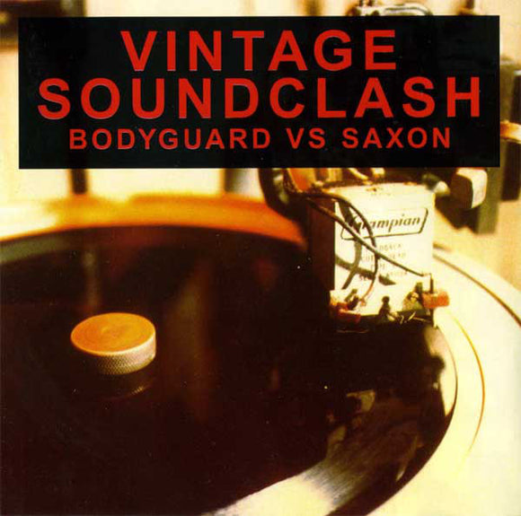 Various Artists - Vintage Soundclash Bodyguard Vs Saxon