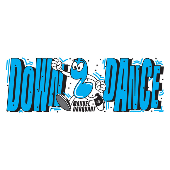 Manuel Darquart - Down 2 Dance