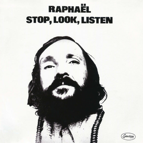 Raphael - Stop, Look, Listen.