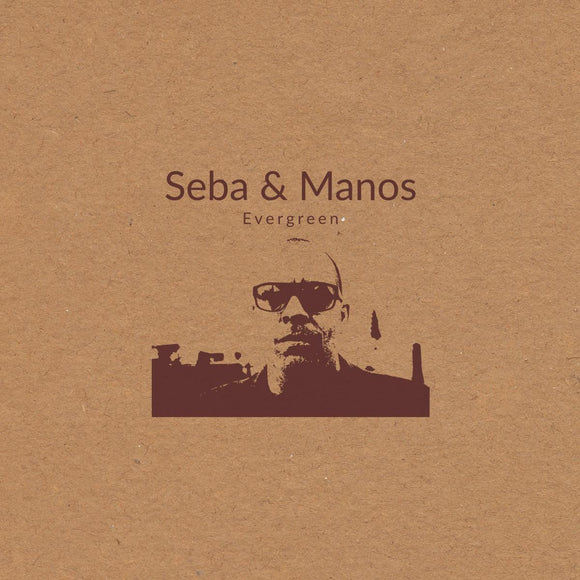 Seba & Robert Manos - Evergreen [printed sleeve] [Repress]