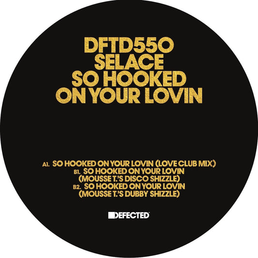 SELACE - So Hooked On Your Lovin