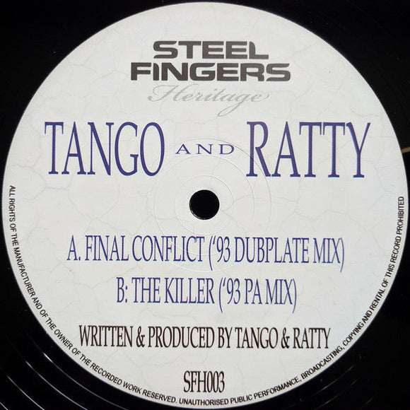 Tango & Ratty - Final Conflict ('93 Dubplate Mix)