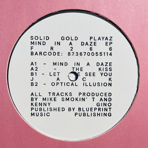 Solid Gold Playaz - Mind In A Daze EP