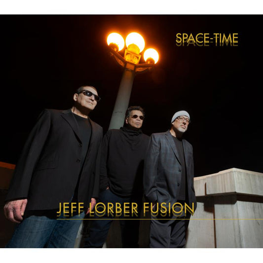 Jeff Lorber Fusion - Space-time