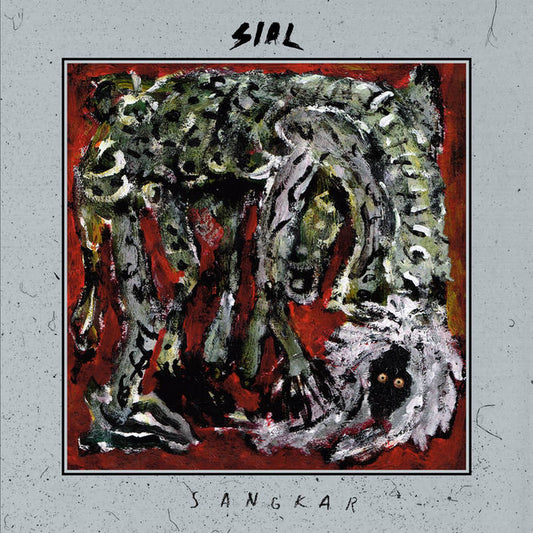 Sial – Sangkar