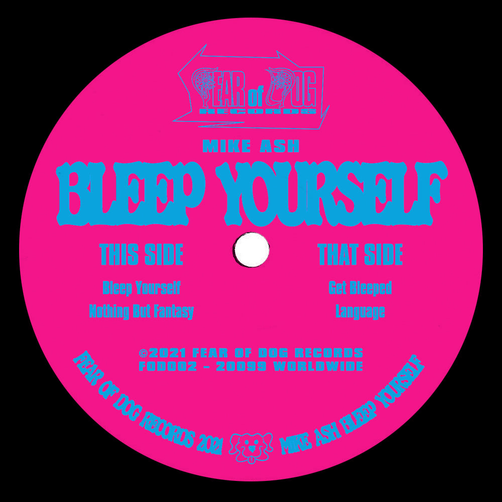 Mike Ash - Bleep Yourself