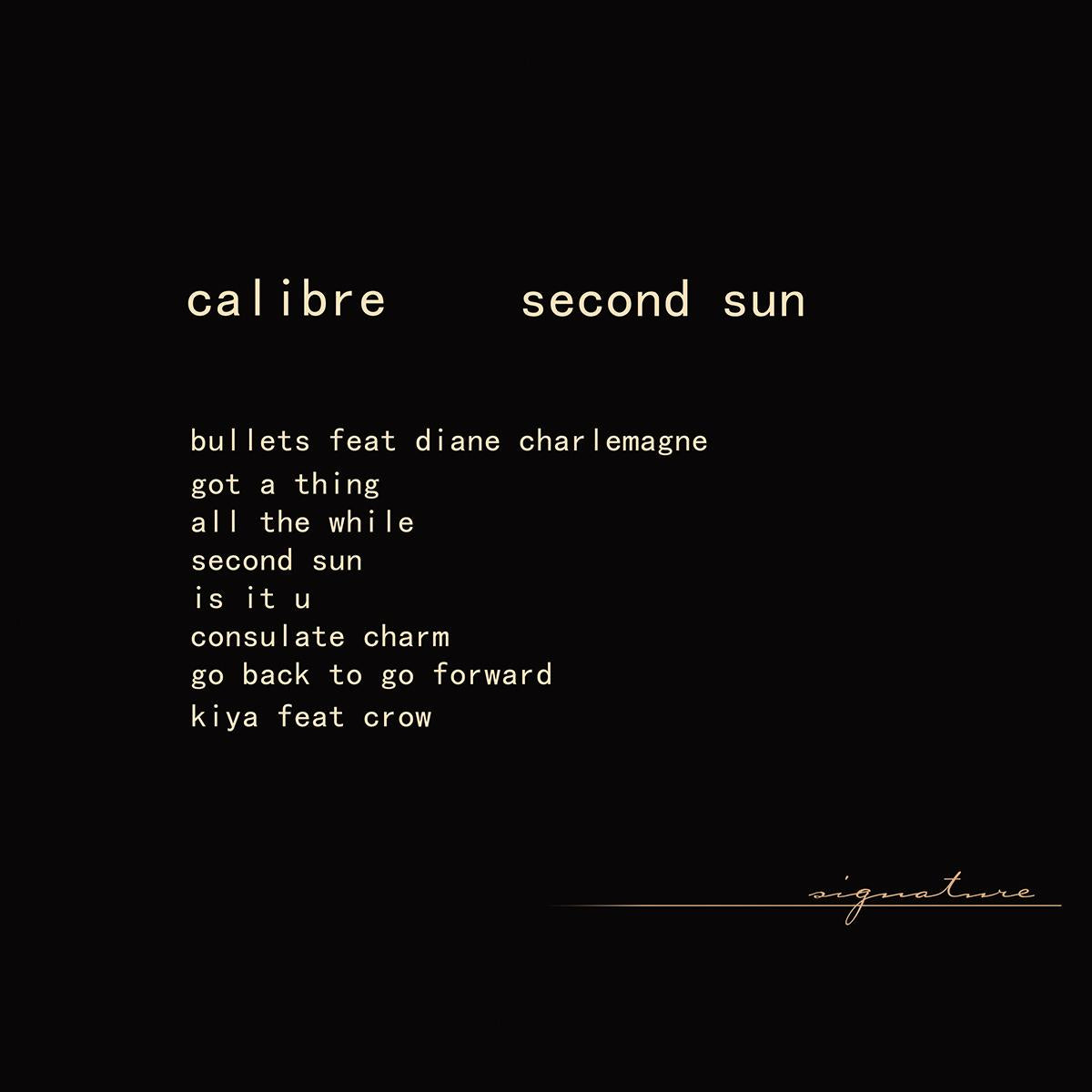 CALIBRE - Second Sun