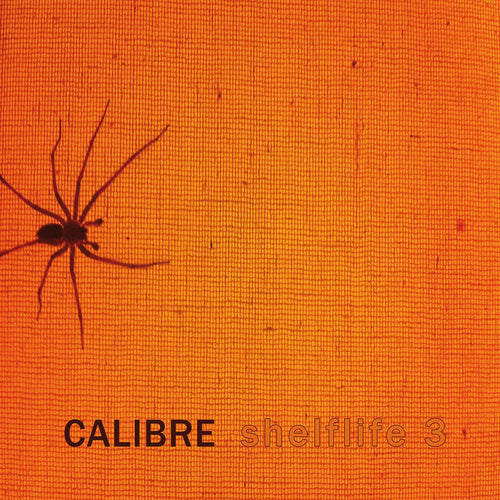 CALIBRE - Shelflife 3