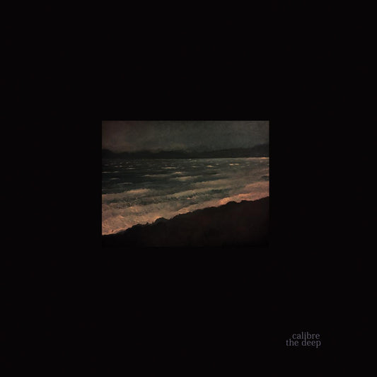 CALIBRE - The Deep