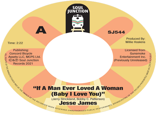 Jesse James - If A Man Ever Loved A Woman (Baby I Love You) / I Don’t Want A Divided Love