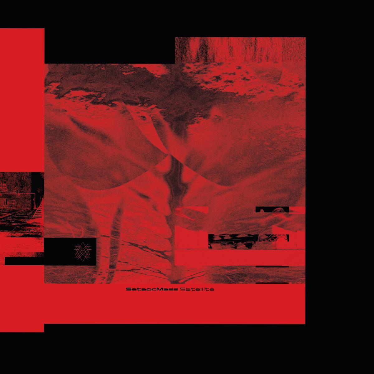 Setaoc Mass - Satellite EP [printed sleeve]