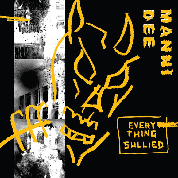 Manni Dee - Everything Sullied [full colour sleeve] [Repress]