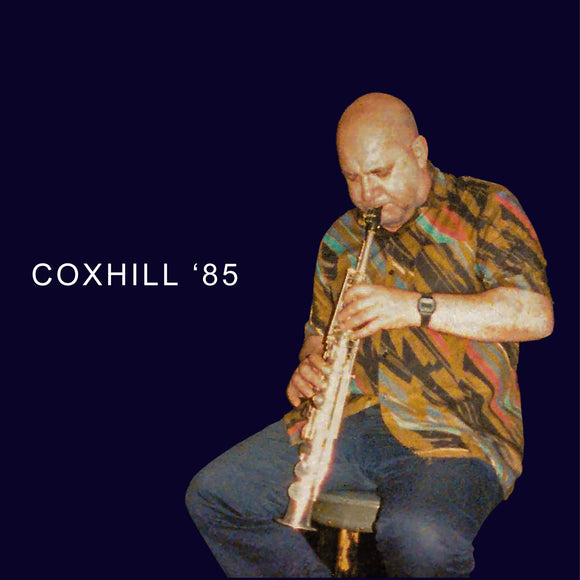 Lol Coxhill - Coxhill '85