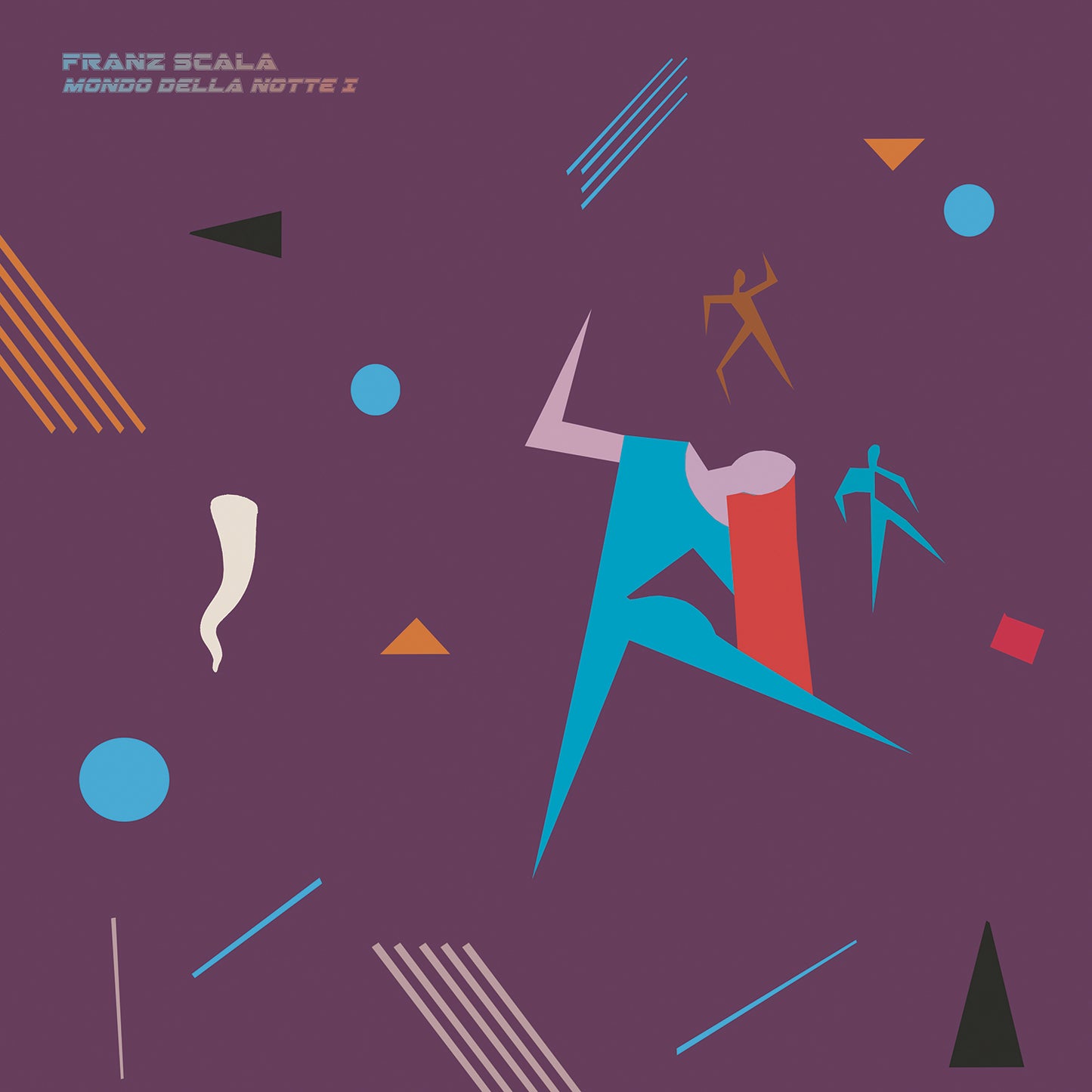 FRANZ SCALA - MONDO DELLA NOTTE I EP