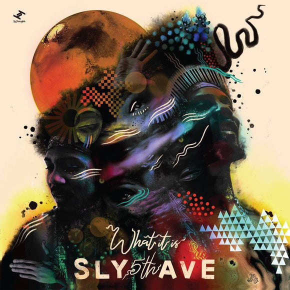 SLY5thAVE - WHAT IT IS [LTD LP]
