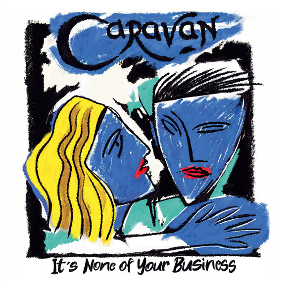 Caravan - It's None Of Your Business [LP]