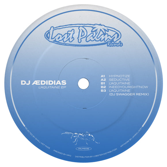 DJ ÆDIDIAS - L'aquitaine EP