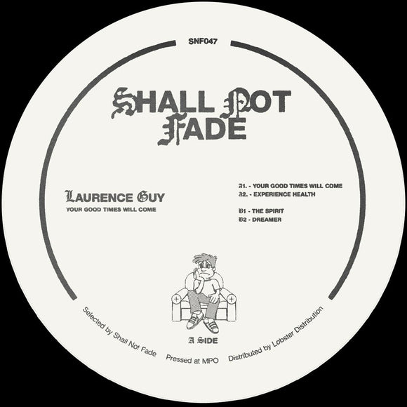 Laurence Guy - Your Good Times Will Come EP [black vinyl repress]