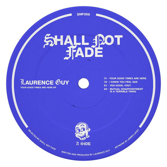 Laurence Guy - Your Good Times Are Here EP [label sleeve]