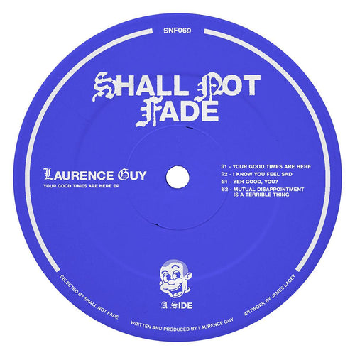 Laurence Guy - Your Good Times Are Here EP [label sleeve]
