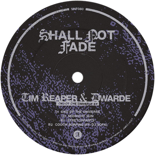 Tim Reaper & Dwarde - End Of The Universe EP [label sleeve]