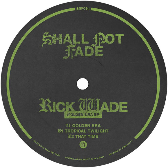 Rick Wade - Golden Era EP [green transparant vinyl / label sleeve]