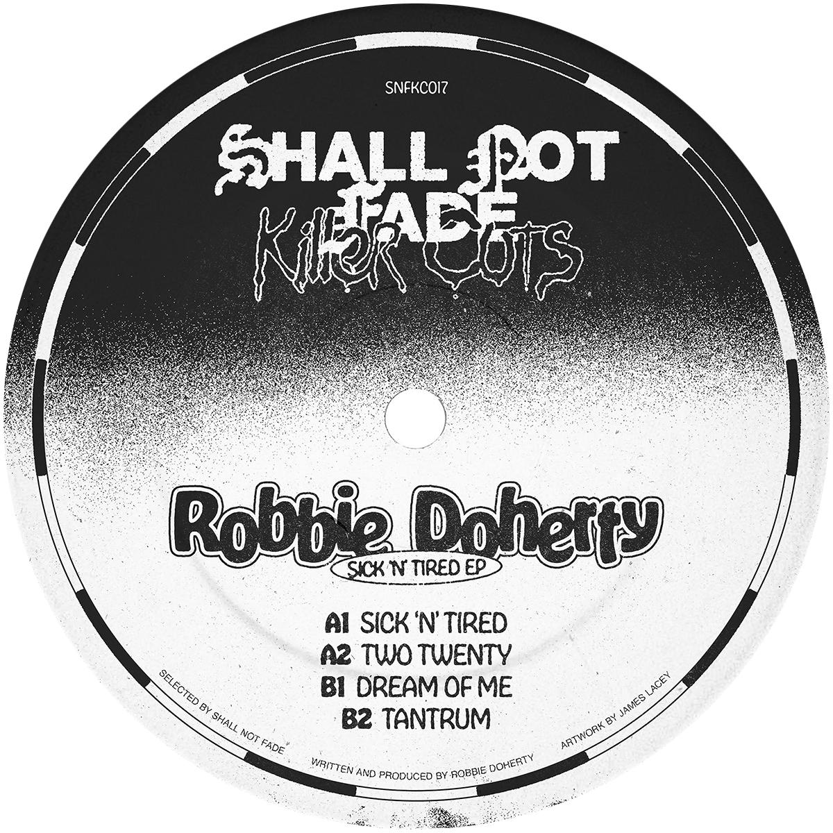 Robbie Doherty - Sick 'n' Tired EP [label sleeve]