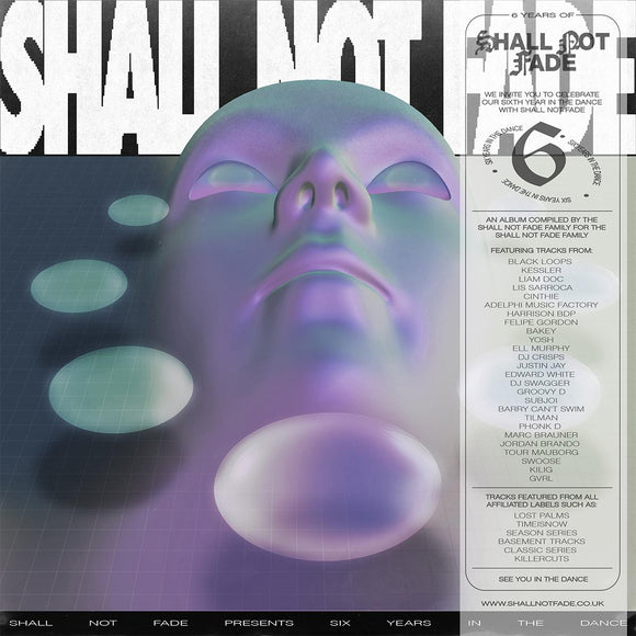 Various Artists - 6 Years Of Shall Not Fade [full colour sleeve]