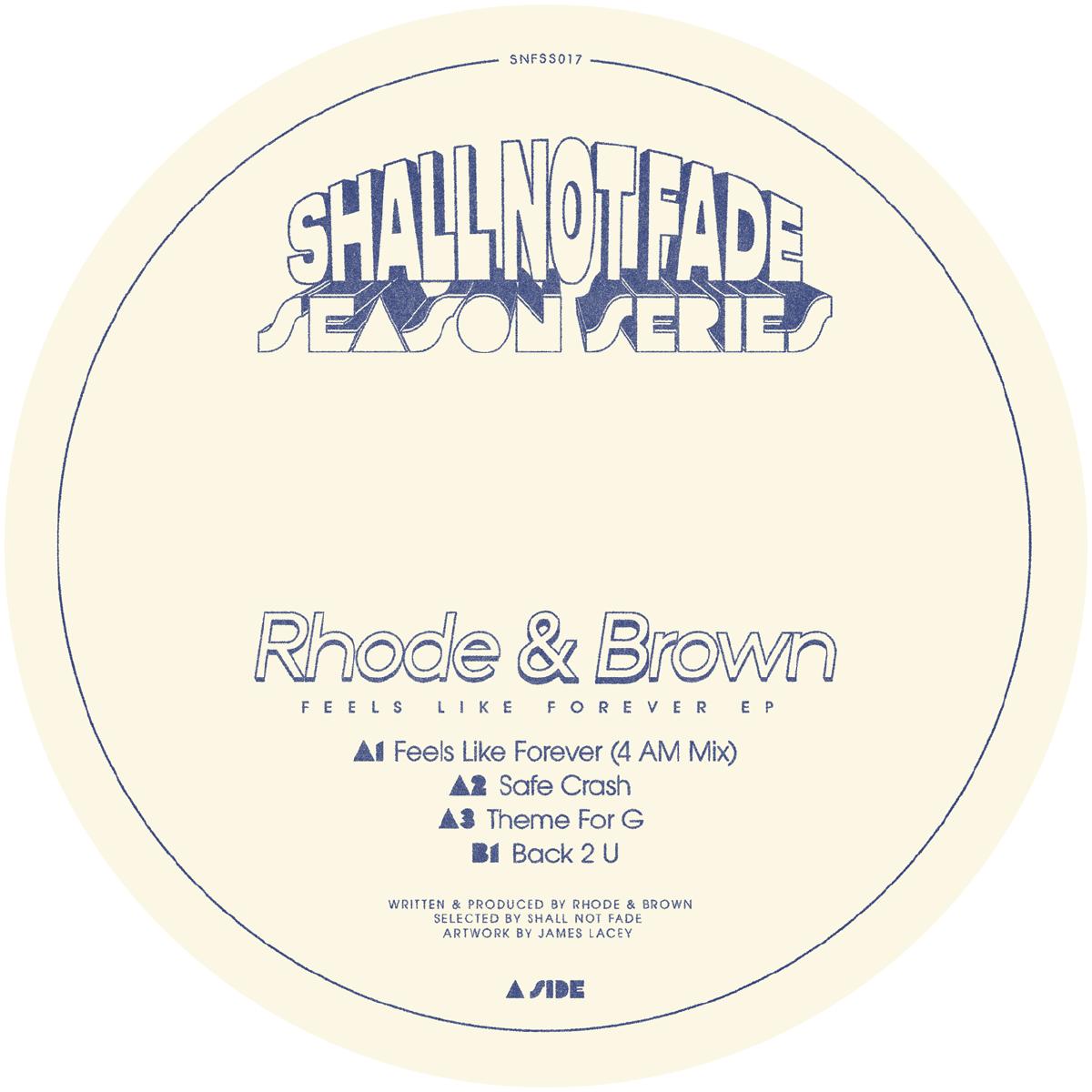 Rhode & Brown - Feels Like Forever EP [white vinyl / label sleeve]