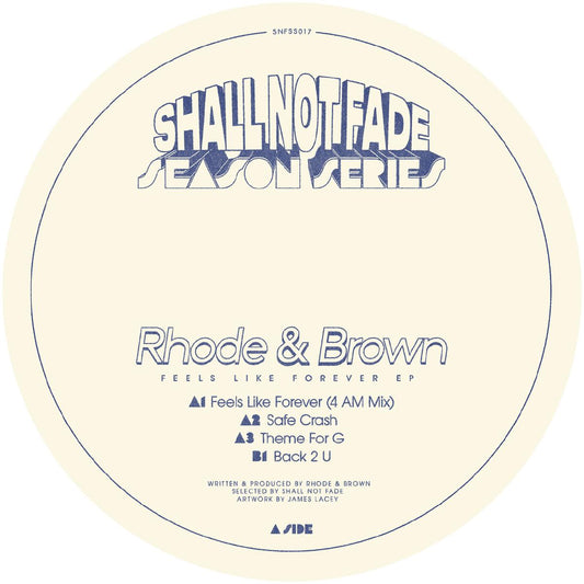 Rhode & Brown - Feels Like Forever EP [white vinyl / label sleeve]