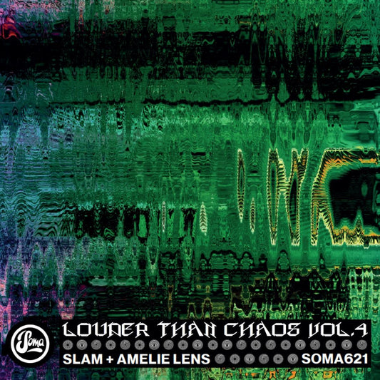 Slam & Amelie Lens - Louder Than Chaos Vol.4 [full colour sleeve]