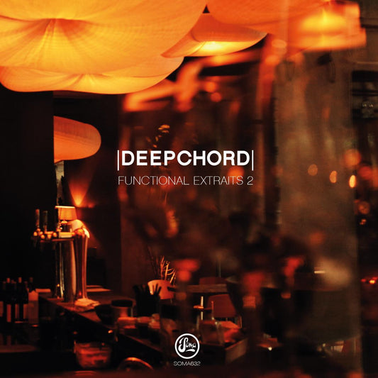 Deepchord - Functional Extraits 2 [full colour sleeve]
