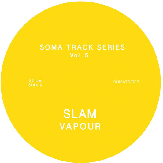 Slam - Soma Track Series Vol 5 & 6 [Repress]