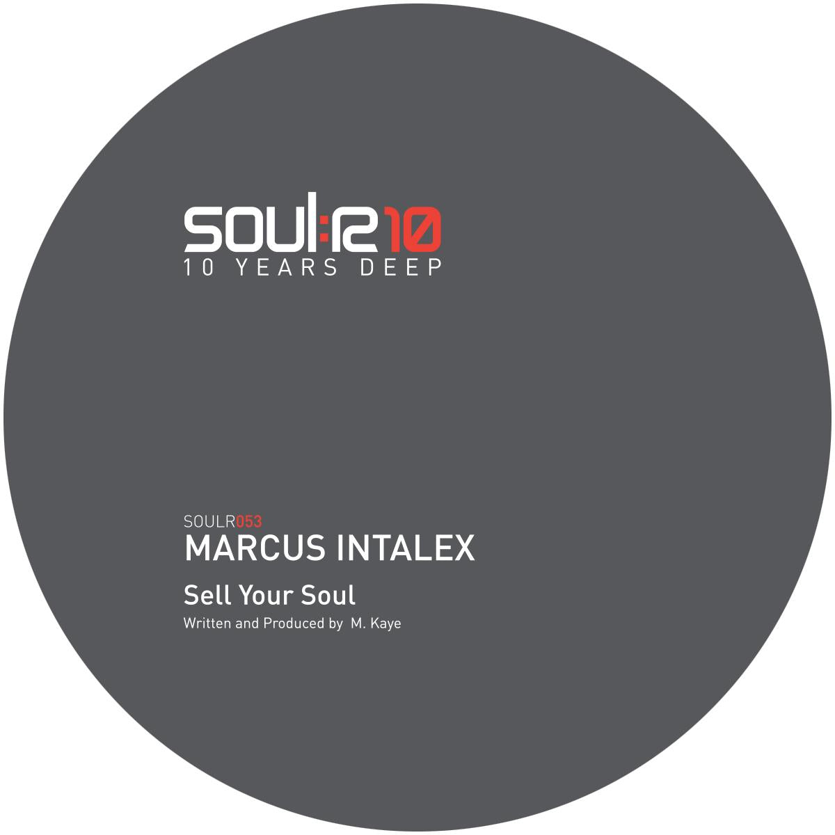 Marcus Intalex - Sell Your Soul / The Guillotine