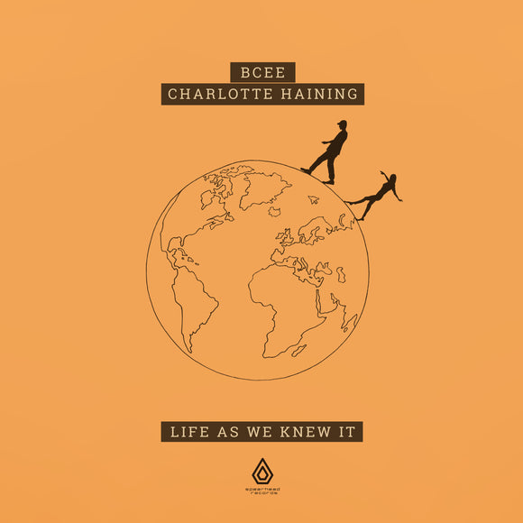 BCee & Charlotte Haining - Life As We Knew It