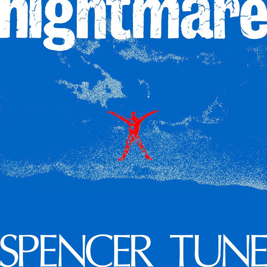 Spencer Tune - Nightmare 12” Single
