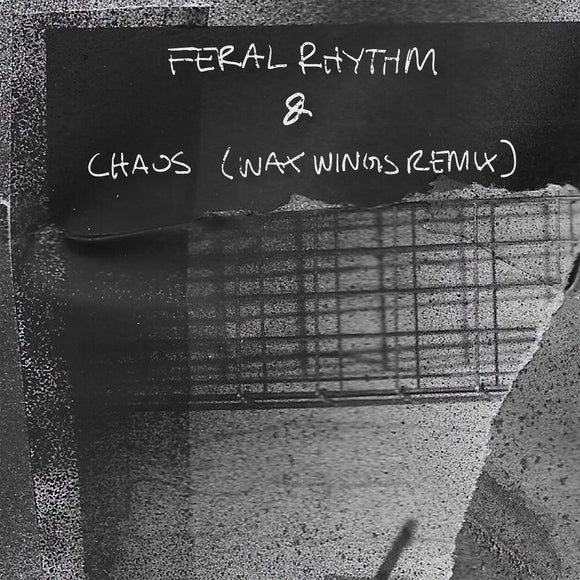 Louisahhh - Feral Rhythm / Chaos (Wax Wings Remix)