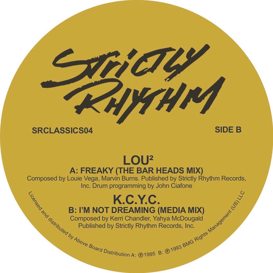 LOU² / K.C.Y.C - FREAKY / I'M NOT DREAMING