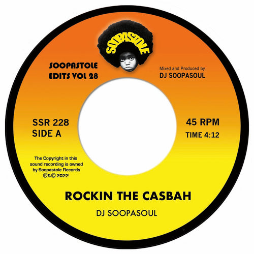DJ SOOPASOUL - ROCKIN THE CASBAH