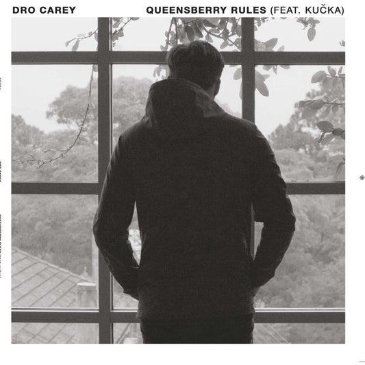 DRO CAREY - QUEENSBERRY RULES FEAT KUà„Å’KA (MAL GRAB / CASSIUS SELECT REMIXES)