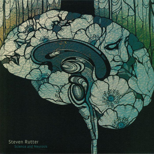 STEVEN RUTTER - SCIENCE & NEUROSIS