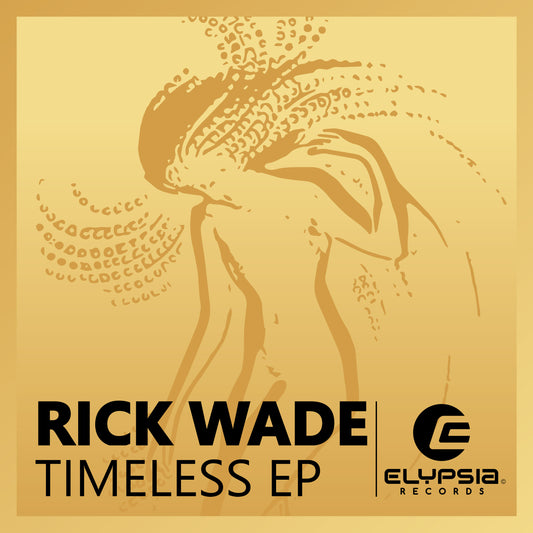 Rick Wade - Timeless