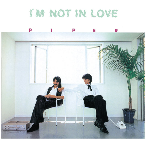 Piper - I'm Not In Love [LP]