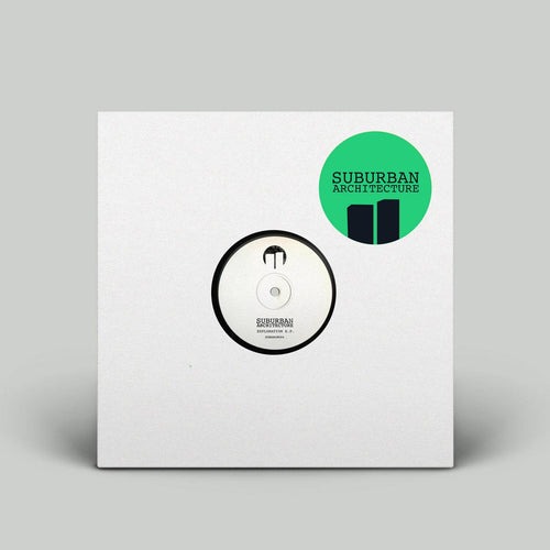 Suburban Architecture - Exploration EP [hand-stamped white label / stickered sleeve]